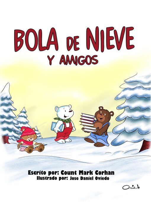 Title details for Bola de Nieve y Amigos by Mark Count Corhan - Available